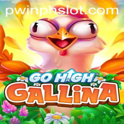 Discover the Thrills of GoHighGallina: The Game Taking PWINPH by Storm